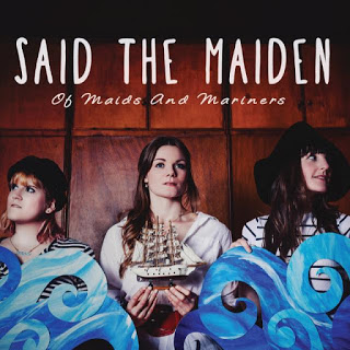 Said The Maiden